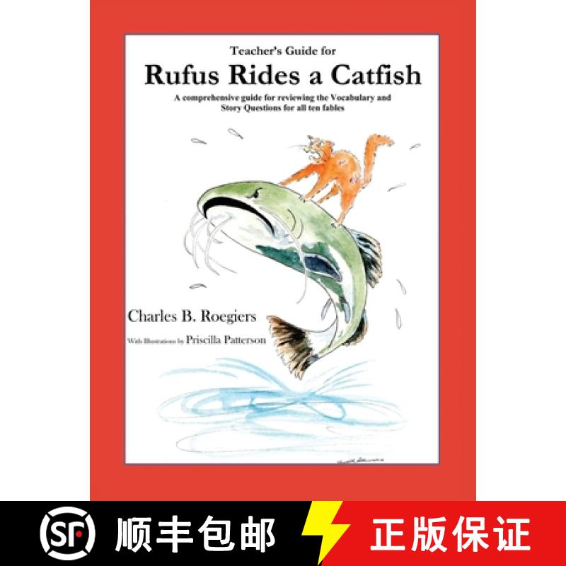 【3-4周达】Teacher's Guide: (From Rufus Rides a Catfish &  Other Fables From the Farmstead) [9781952493133]