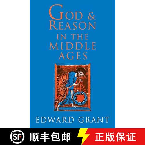 【3-4周达】精装 God and Reason in the Middle Ages [9780521802796]