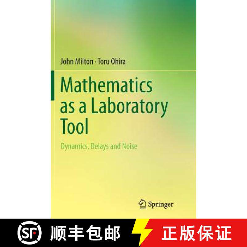 【3-4周达】Mathematics as a Laboratory Tool : Dynamics, Delays and Noise [9781493952540]