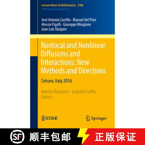 【3-4周达】Nonlocal and Nonlinear Diffusions and Interactions: New Methods and Directions : Cetraro, ... [9783319614939]