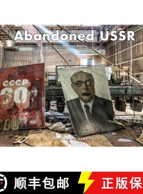 Abandoned USSR [9782361955106]