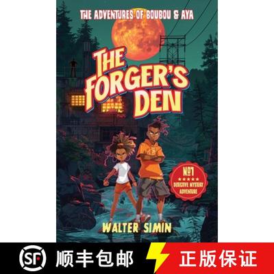 【3-4周达】The Forger's Den: The adventures of Boubou and Aya [9782487769045]