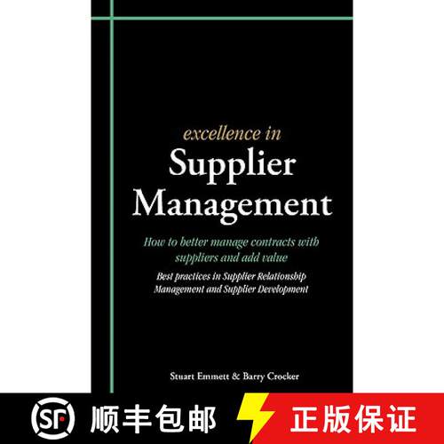 【3-4周达】Excellence in Supplier Management: How to Better Manage Contracts with Suppliers and Add V... [9781903499467]