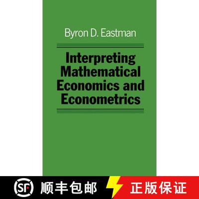 【3-4周达】Interpreting Mathematical Economics and Econometrics [9780333329689]