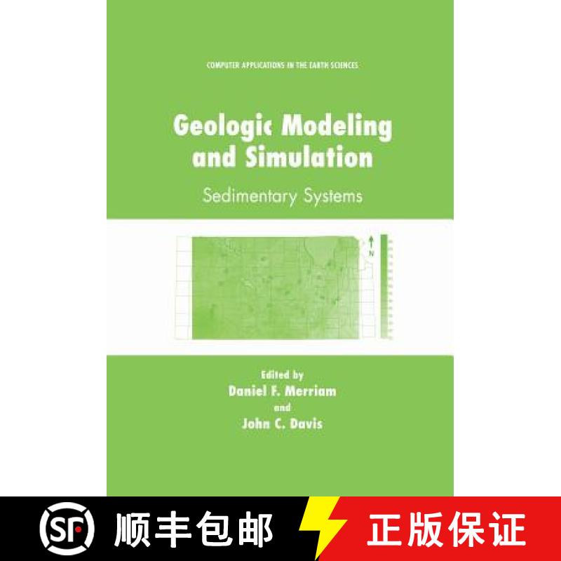 【3-4周达】Geologic Modeling and Simulation : Sedimentary Systems [9781461355151]