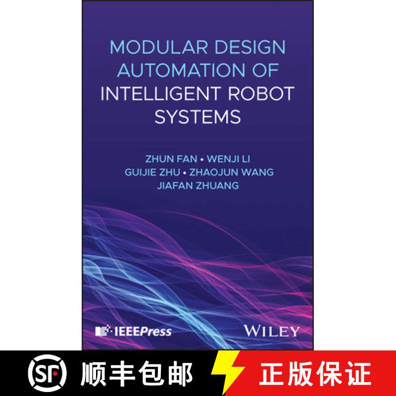 预订 Modular Design Automation of Intelligent Robot Sys tems [9781394318490]