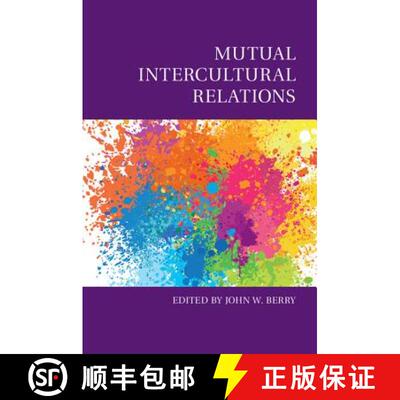 【3-4周达】Mutual Intercultural Relations: - Mutual Intercultural Relations [9781107183957]