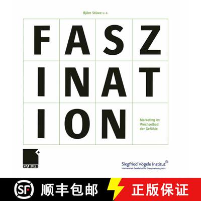 【3-4周达】Faszination: Marketing im Wechselbad der Gefühle [9783322824738]