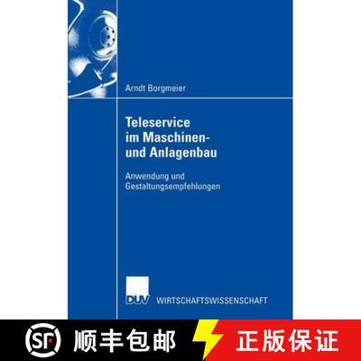 【3-4周达】Teleservice im Maschinen- und Anlagenbau : Anwendung und Gestaltungsempfehlungen [9783824406586]