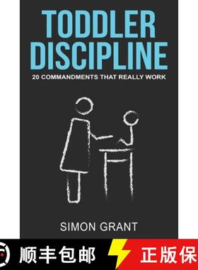 预订 Toddler Discipline: 20 Commandments That Really Work [9781913597115]