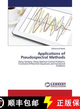 预订 Applications of Pseudospectral Methods [9783659617348]