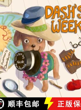 【3-4周达】Dash's Week: A Dog's Tale About Kindness and Helping Others [9781733772501]