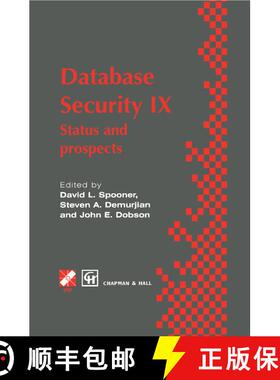 【3-4周达】Database Security IX : Status and prospects [9780412729201]