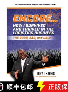 预订 ENCORE...How I Survived And Thrived In The Logistics Business [9781637922842]