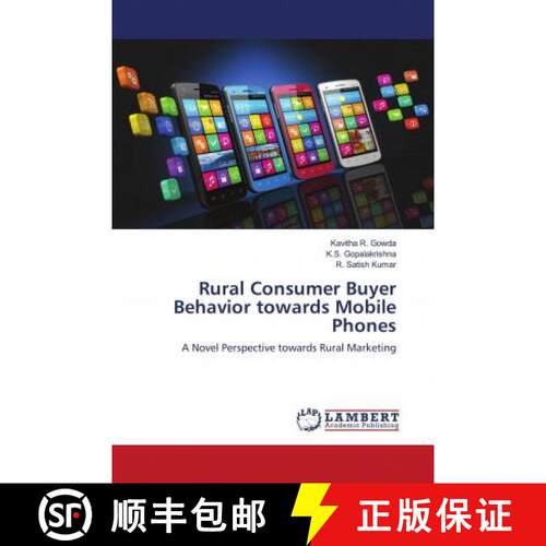预订 Rural Consumer Buyer Behavior towards Mobile Phones [9786202684569]