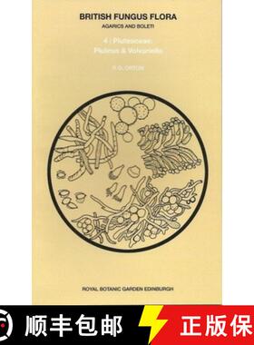 预订 British Fungus Flora: Agarics and Boleti 4: Pluteaceae: Pluteus & Volvariella [9780950427041]