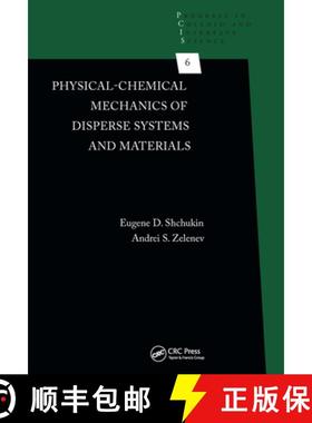 【3-4周达】Physical-Chemical Mechanics of Disperse Systems and Materials [9781032239408]