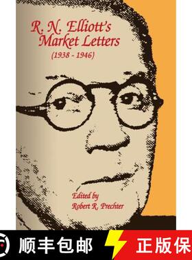 预订 R.N. Elliott's Market Letters: 1938-1946 [9781616040802]