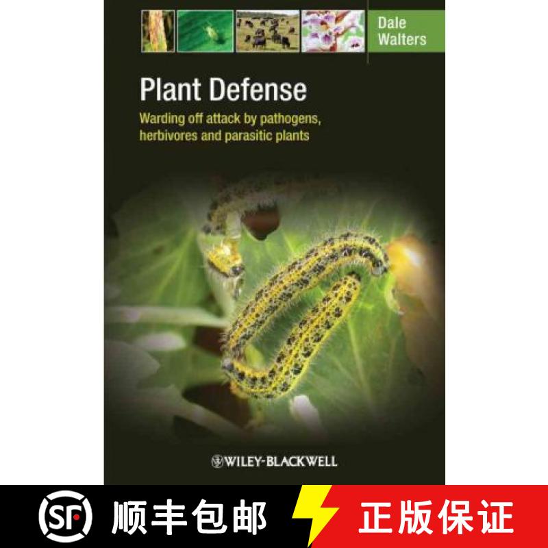 【2-3周达】Plant Defense - Warding Off Attack By Pathogens, Herbivores And Parasitic Plants [Wiley农业] [9781405175890]