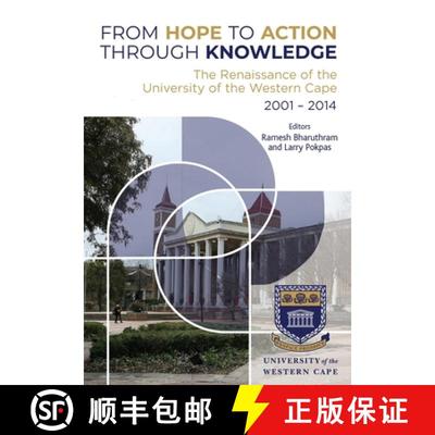 【2-3周达】From Hope to Action Through Knowledge: The Renaissance of the University of the Western Ca... [9781990995002]