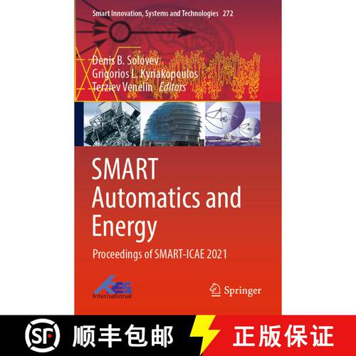 【3-4周达】SMART Automatics and Energy : Proceedings of SMART-ICAE 2021 [9789811687617]