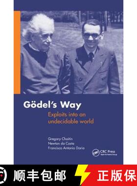 【3-4周达】Goedel's Way: Exploits into an undecidable world [9781138442061]