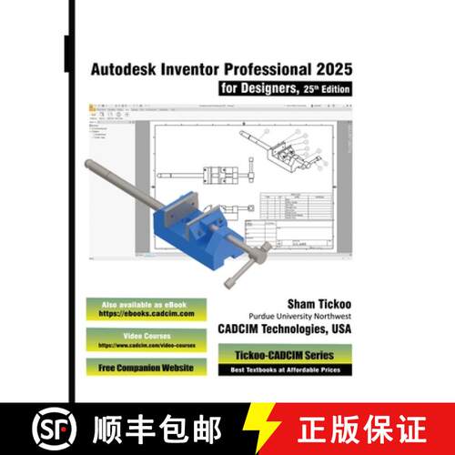 【3-4周达】Autodesk Inventor Professional 2025 for Designers, 25th Edition [9781640573109]