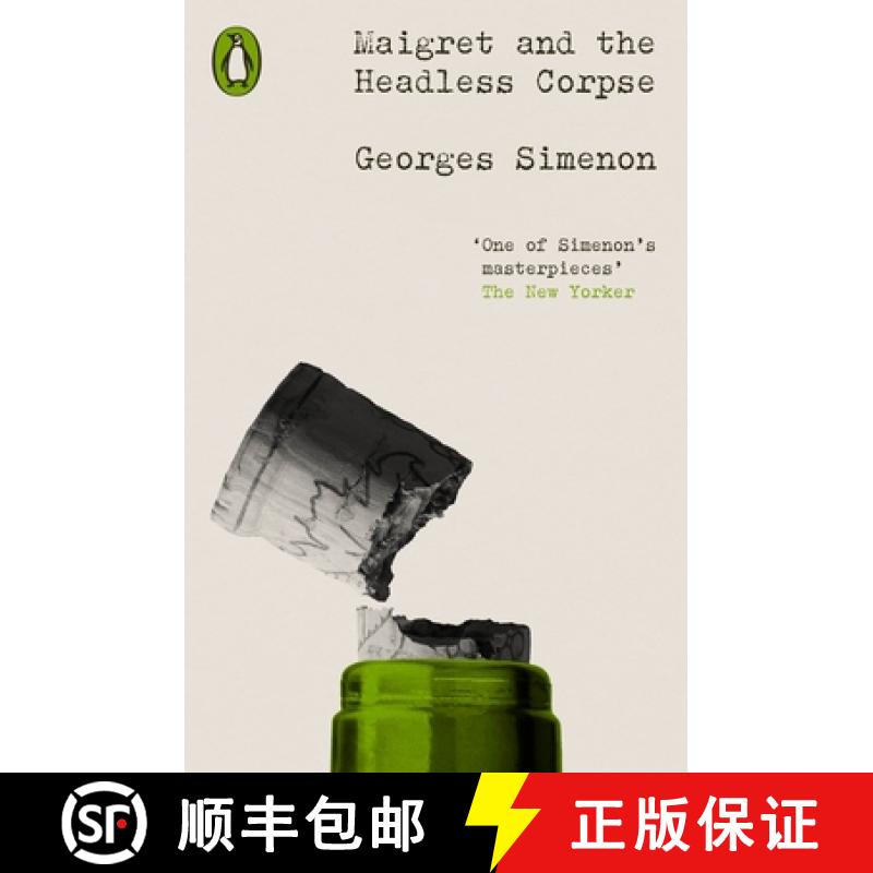 预订 Maigret and the Headless Corpse : Inspector Maigret #47 [9780241639245]
