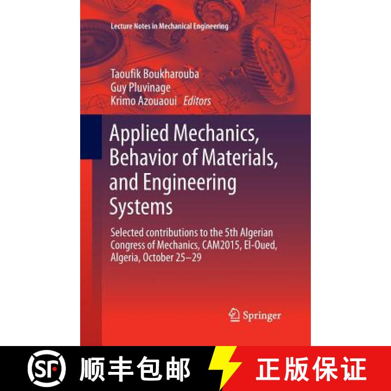 【3-4周达】Applied Mechanics, Behavior of Materials, and Engineering Systems: Selected contributions ... [9783319823638]