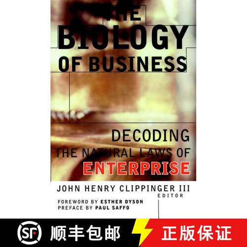 【3-4周达】The Biology Of Business: Decoding The Natural Laws Of Enterprise [Wiley经管] [9780787943240]