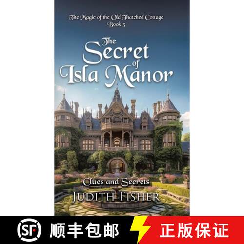 【3-4周达】精装 The Secret of Isla Manor: Clues and Secrets [9781779419569]