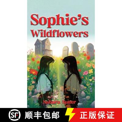 【3-4周达】Sophie's Wildflowers [9781964706269]