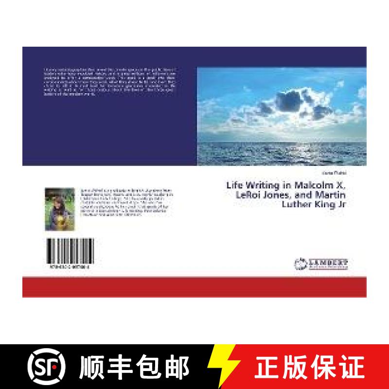 预订 Life Writing in Malcolm X, LeRoi Jones, and Martin Luther King Jr [9786202057004]