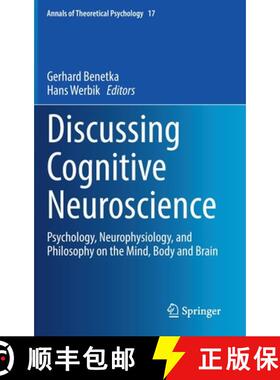 【3-4周达】Discussing Cognitive Neuroscience : Psychology, Neurophysiology, and Philosophy on the Min... [9783030710392]