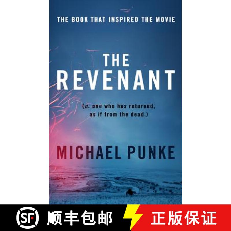 Revenant: The Bestselling Book That Inspired the Award-Winning Movie [9780008124021]