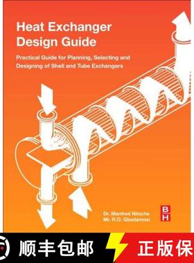 【3-4周达】Heat Exchanger Design Guide: A Practical Guide for Planning, Selecting and Designing of Sh... [9780128037645]