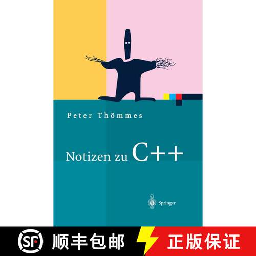 【3-4周达】Notizen zu C++ (Softcover reprint of the original 1st ed. 2004) [9783642622861]