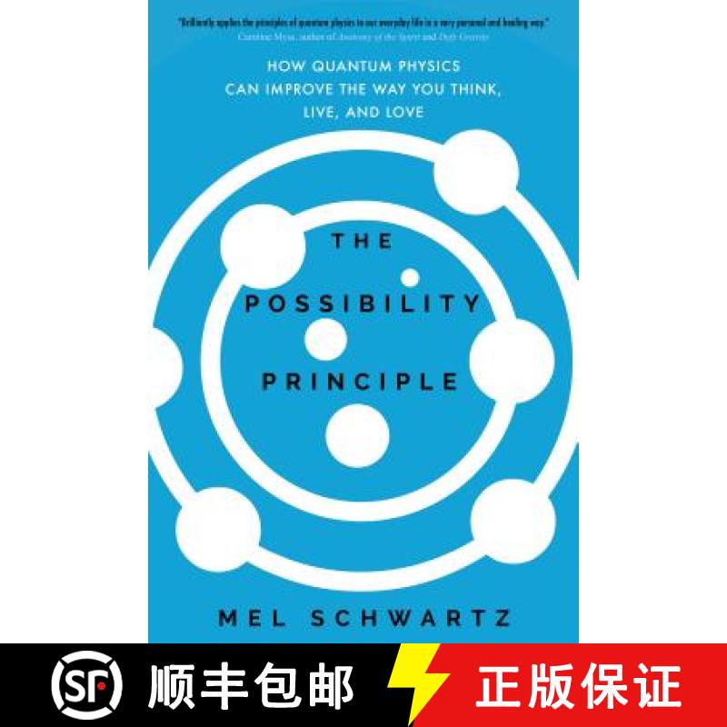 【3-4周达】The Possibility Principle: How Quantum Physics Can Improve the Way You Think, Live, and Love [9781622038633]