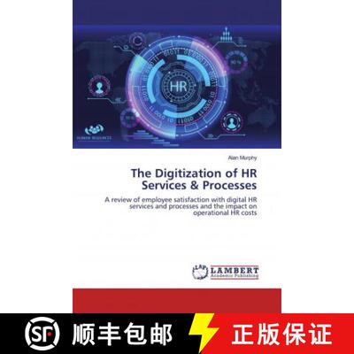 预订 The Digitization of HR Services & Processes [9786200292957]