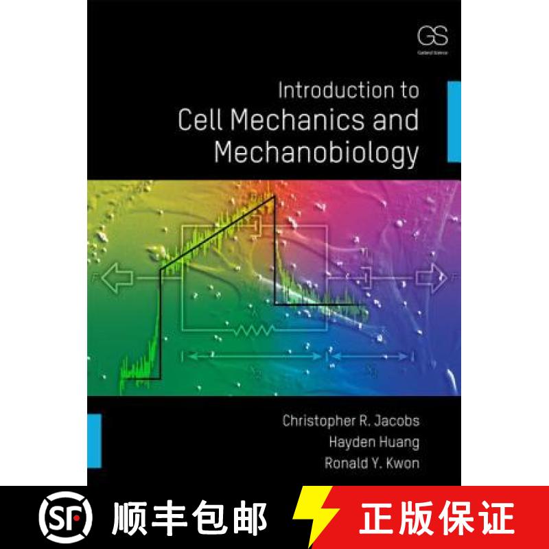 【3-4周达】Introduction to Cell Mechanics and Mechanobiology [9780815344254]
