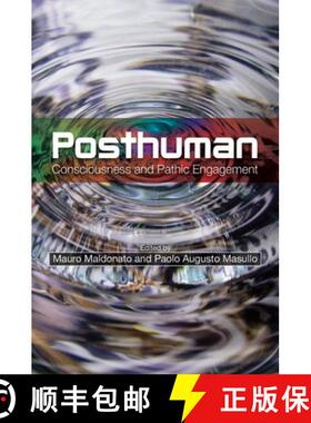 【3-4周达】Posthuman: Consciousness and Pathic Engagement [9781845197131]