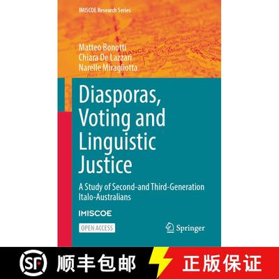 【3-4周达】Diasporas, Voting and Linguistic Justice : A Study of Second- and Third-Generation Italo-A... [9783032084415]