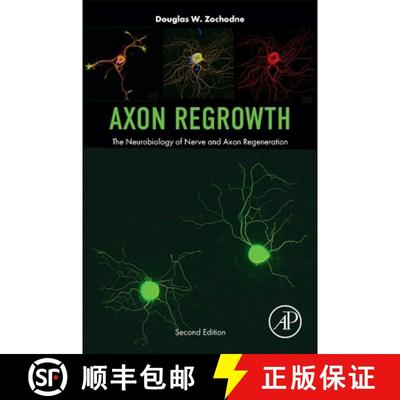 【3-4周达】Axon Regrowth: The Neurobiology of Nerve and Axon Regeneration [9780443220654]