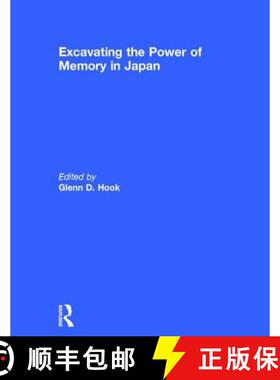 【3-4周达】Excavating the Power of Memory in Japan [9781138677296]