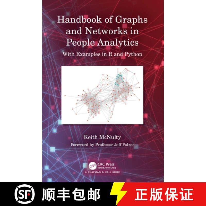 【3-4周达】Handbook of Graphs and Networks in People Analytics: With Examples in R and Python [9781032204970]