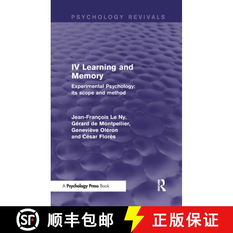 【3-4周达】Experimental Psychology Its Scope and Method: Volume IV (Psychology Revivals): Learning an... [9781848724662]