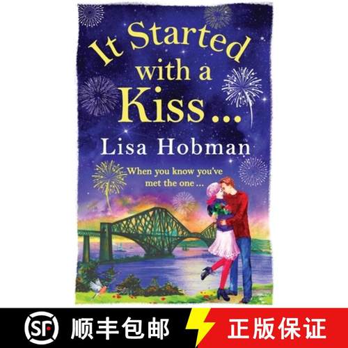 【3-4周达】It Started with a Kiss: The perfect uplifting romantic read for 2022 [9781802802306]