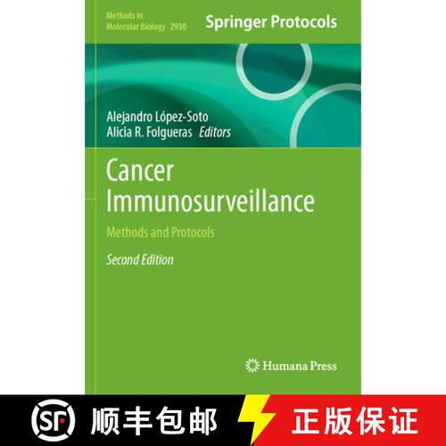 【3-4周达】Cancer Immunosurveillance: Methods and Protocols (Second Edition 2025) [9781071645604]