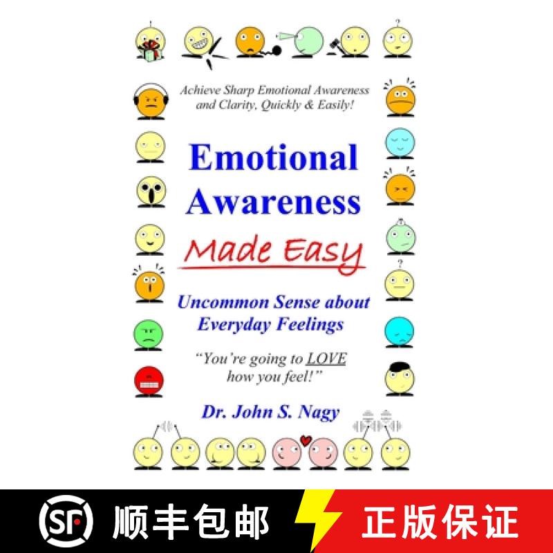 【3-4周达】Emotional Awareness Made Easy: Uncommon Sense about Everyday Feelings [9780979307010]