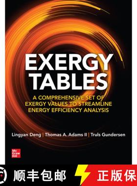 【3-4周达】Exergy Tables: A Comprehensive Set of Exergy Values to Streamline Energy Efficiency Analysis [9781264715725]